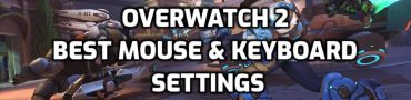 Best Overwatch 2 Mouse & Keyboard Settings