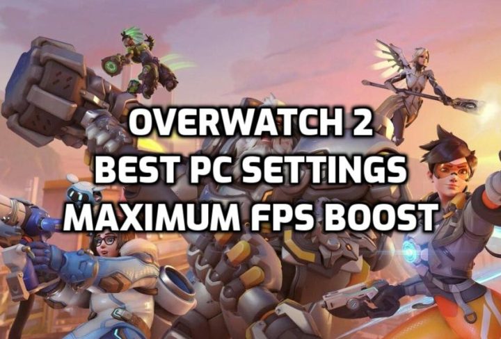 Best Overwatch 2 PC Settings for Maximum FPS Boost