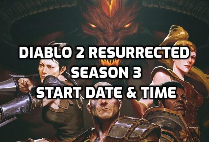 Diablo 2 Resurrected Season 3 Start Date, Time & Ladder Reset