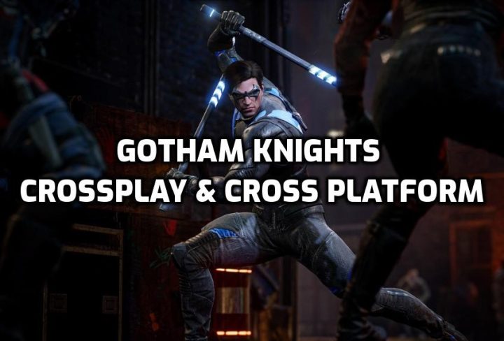 Gotham Knights Crossplay & Cross Platform on PS5, Xbox & PC