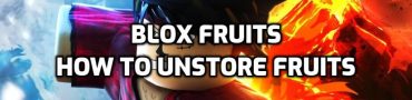 How to Unstore Fruits in Blox Fruits