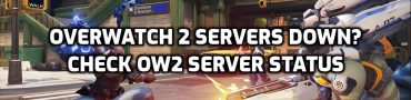 Overwatch 2 Down? OW2 Server Status & Maintenance Schedule