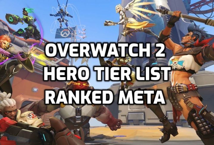 Overwatch 2 Hero Tier List, Best Meta Characters for Ranked