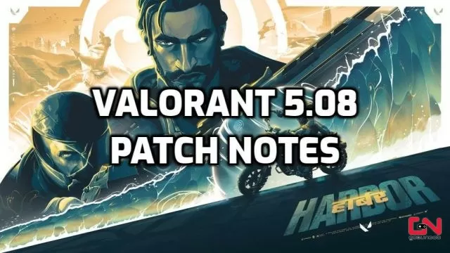 Valorant 5.08 Patch Notes, Episode 5 Act 3 Update