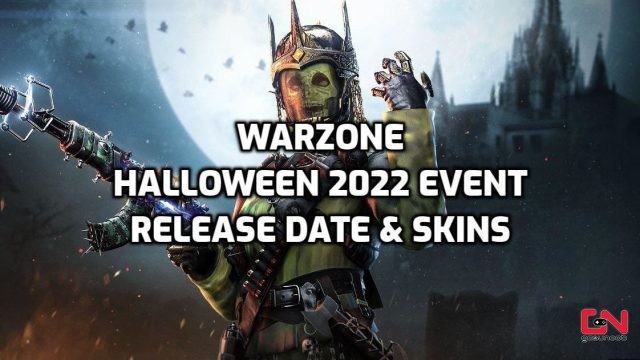 When is Warzone Halloween 2022 Event? Release Date & Skins