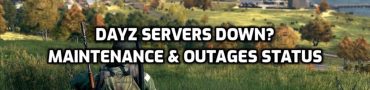 DayZ Servers Down? 503 Service Unavailable Error