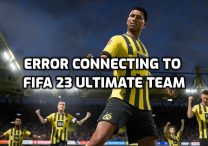 There Has Been an Error Connecting to Fifa 23 Ultimate Team