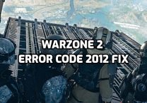 Warzone 2 Error Code 2012 Fix