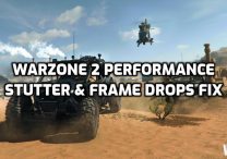 Warzone 2 Stuttering, Frame Drops, & Performance Issues Fix