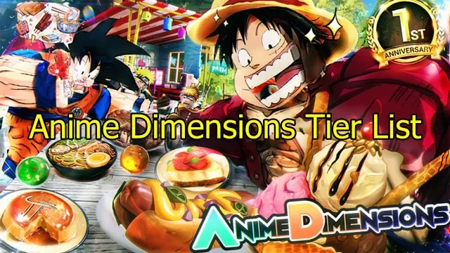 Anime Dimensions Tier List