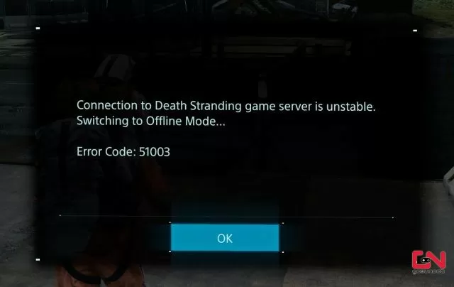 Error 51003 Death Stranding, Connection to Game Server is Unstable