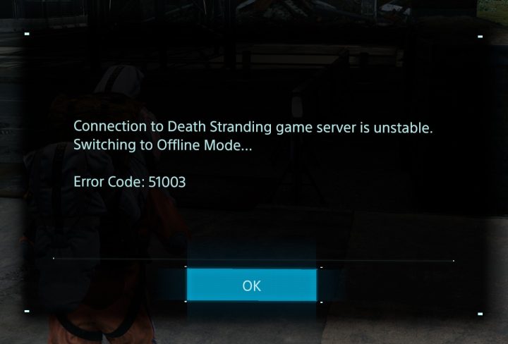 Error 51003 Death Stranding, Connection to Game Server is Unstable