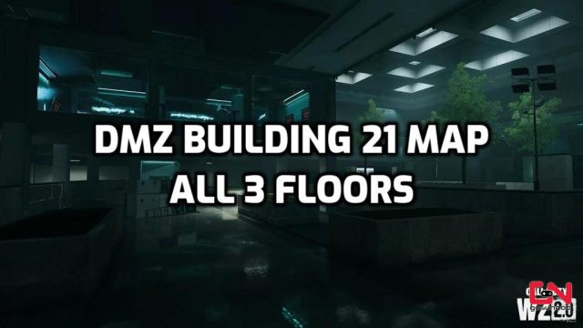 Full Building 21 Map, All 3 Floors DMZ Warzone 2