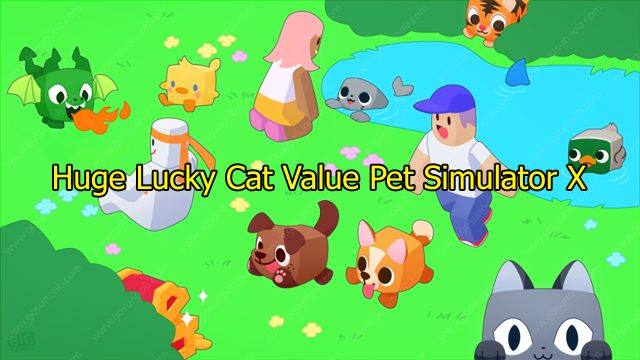 Huge Lucky Cat Value Pet Simulator X
