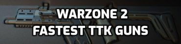 Fastest TTK in Warzone 2, Quickest Time to Kill Gun