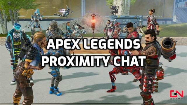Is There Proximity Chat in Apex Legends?