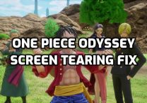 One Piece Odyssey Screen Tearing Fix