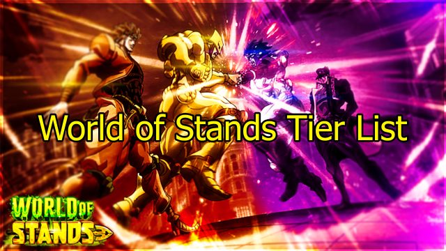 World of Stands Tier List