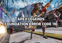 Apex Error Code 110, Foundation Error Code 110