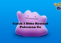 Catch 3 Ditto Reward Pokemon Go