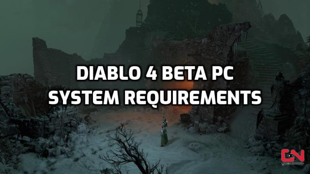 Diablo 4 Beta PC System Requirements
