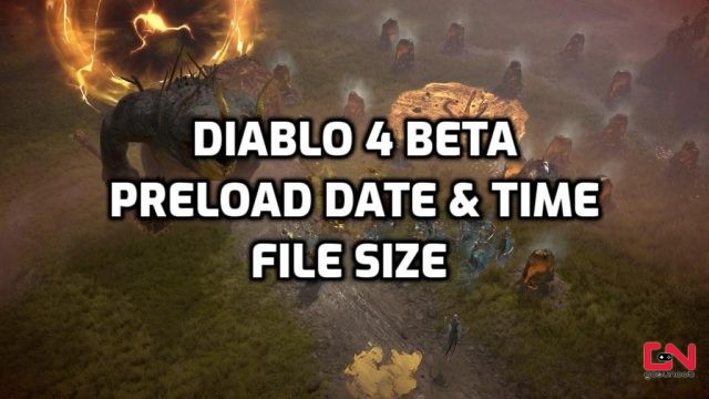 Diablo 4 Beta Preload Date, Time & File Size PC, PS5, PS4, Xbox