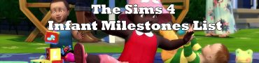 sims 4 infant milestones list