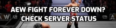 AEW Fight Forever Down? Check Server Status and Outages