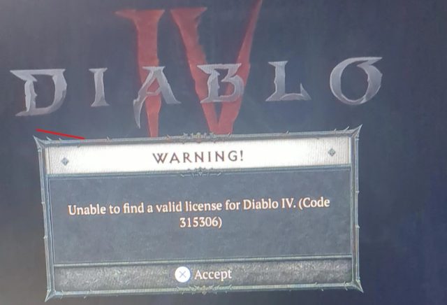 Diablo 4 Unable to Find Valid License, Error Code 315306
