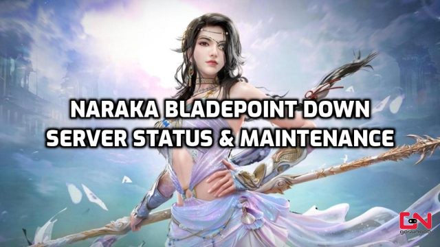Naraka Bladepoint Down? Server Status & Maintenance