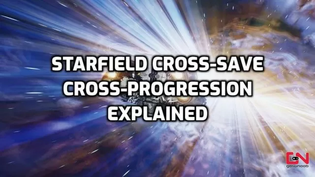 Starfield Cross Save & Cross-Progression Explained
