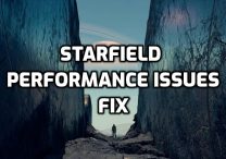 Starfield Stuttering, Frame Drops, Performance Issues Fix