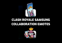 Clash Royale Samsung Collaboration Emotes