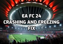 EA FC 24 Crashing and Freezing Issues Fix