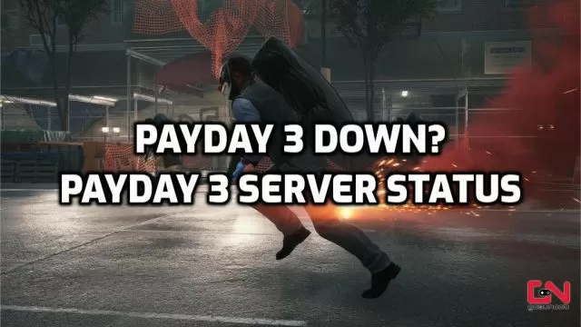 Payday 3 Down? Payday 3 Server Status