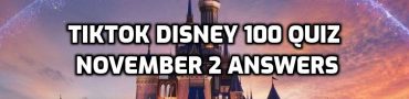 Today's TikTok Disney 100 Quiz Answers Nov 2