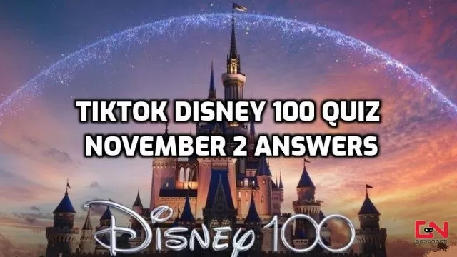 Today's TikTok Disney 100 Quiz Answers Nov 2