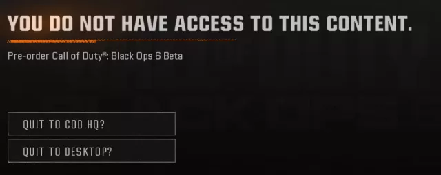 You Do Not Have Access to This Content black ops 6