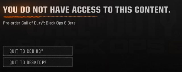 You Do Not Have Access to This Content black ops 6