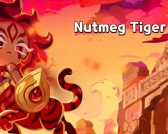 Best Nutmeg Tiger Cookie Toppings in Cookie Run: Kingdom