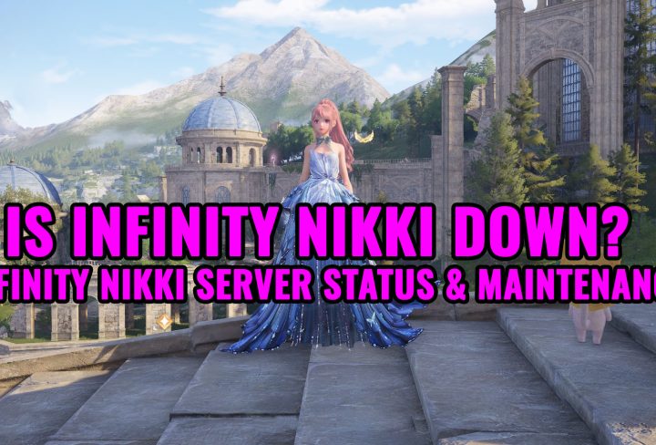 Is Infinity Nikki Down? Infinity Nikki Server Status & Maintenance