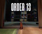 order 13 reveal teaser trailer released